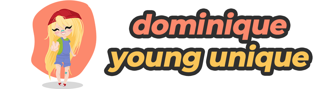 Dominiqueyoungunique